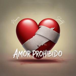 Amor Prohibido(ft. Shanty)