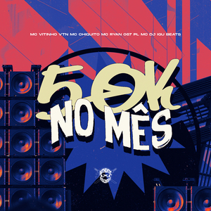 50K no Mês