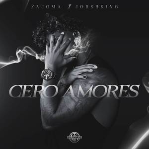 CERO AMORES
