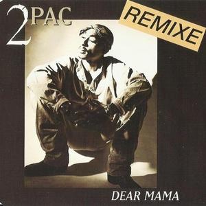 Dear Mama (Baby Mama Mix Extra Clean Version)