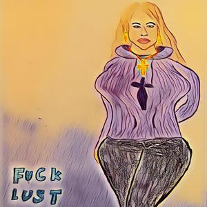 F*ck Lust