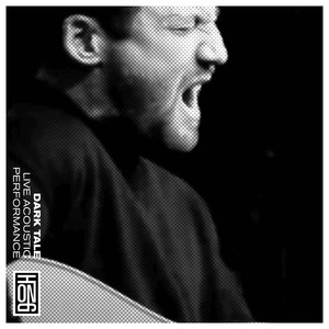 Dark Tale (Acoustic) [Live]