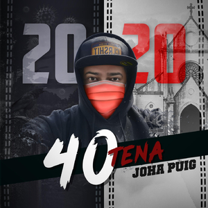 2020 40tena (Cuarentena)