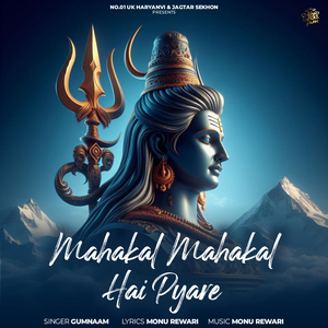 Mahakal Mahakal Hai Pyare