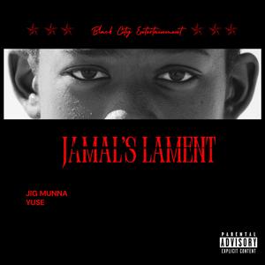 Jamal’s Lament (feat. Yuse)