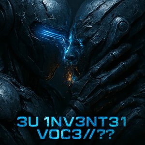 3U 1NV3NT31 V0C3//??