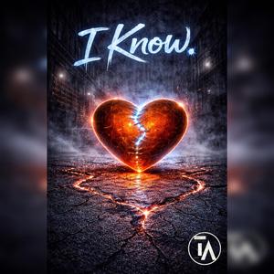 I Know.