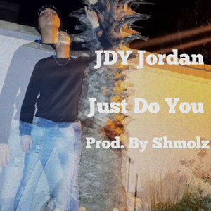 Just Do You