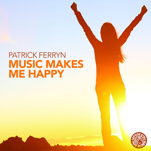 Music Makes Me Happy (Original Mix)