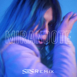 Mirándote (Ses Flow Remix)