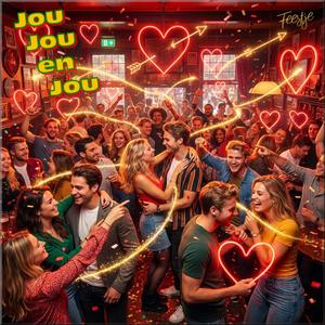 Ik hou van Jou Jou en Jou