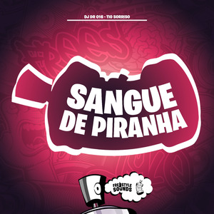 Sangue De Piranha