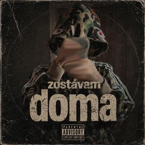 zostávam DOMA