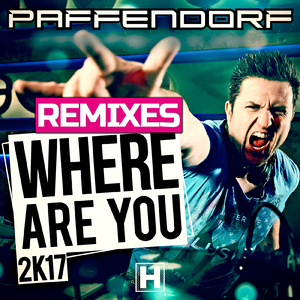 Where Are You 2K17 (Phillerz Remix)