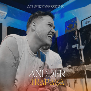 Trapaça (Acústico Sessions)