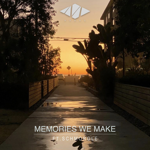 Memories We Make