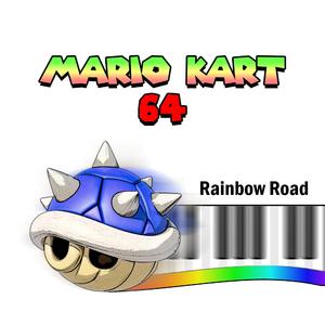 Rainbow Road (from Mario Kart 64) (Piano Version)