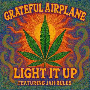 Light It Up (Reprise) (feat. Jah Rules)