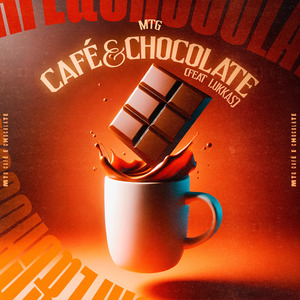 MTG Café&Chocolate (feat Lukkas)