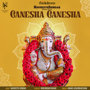 Ganesha Ganesha (From "Navneeth Sundar Divine Series")