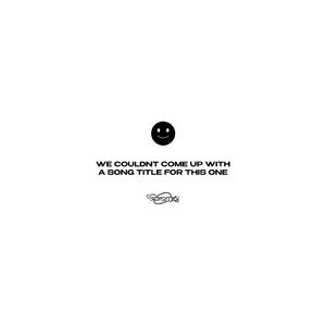 SONG TITLE (feat. SNIPZTEA & nAvvvi)