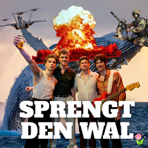Sprengt den Wal!