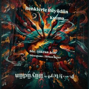 Renklerle Büyüdün