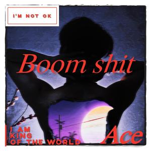 Boom Shit
