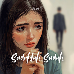 Sudahlah Sudah