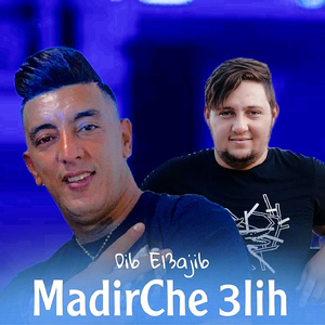 Madirche 3lih