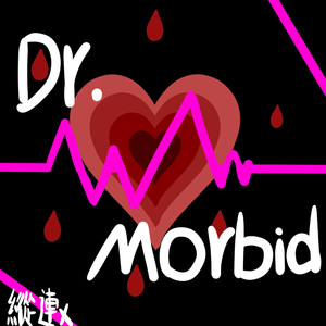 Dr. Morbid（clear）