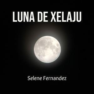 Luna de Xelaju