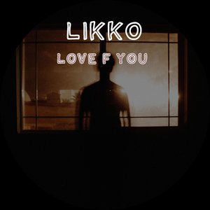 Love F You