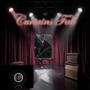 Curtains Fall