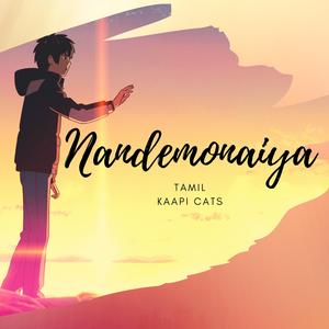 Nandemonaiya Tamil (feat. Koushik S)