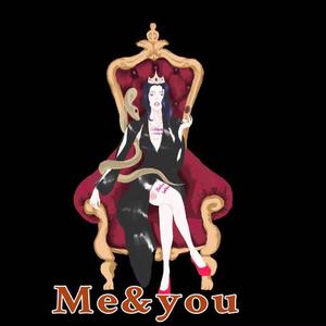 Me&you