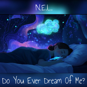 Do You Ever Dream Of Me?