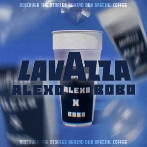 Lavazza (feat. Alexo & Bobo)