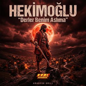 Hekimoğlu Derler Benim Aslıma (Arabesk Drill Versiyon)