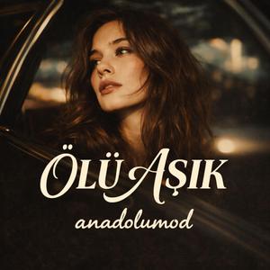 ÖLÜ AŞIK