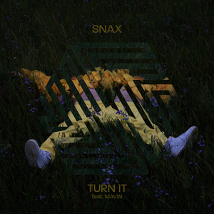 Turn It (feat. Mavin) (Original Mix)