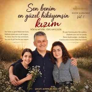 Özcan ÇELİK- KIZIM (Baba Versiyon)