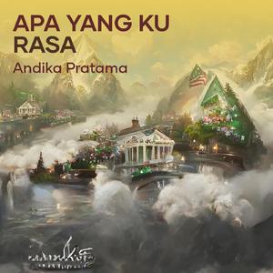 Apa Yang Ku Rasa