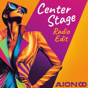 Center Stage (Radio Edit)