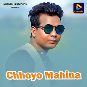 Chhoyo Mahina