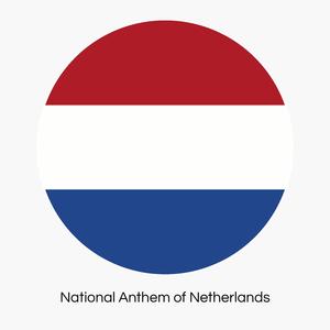 Wilhelmus van Nassouwe (National Anthem of Netherlands)
