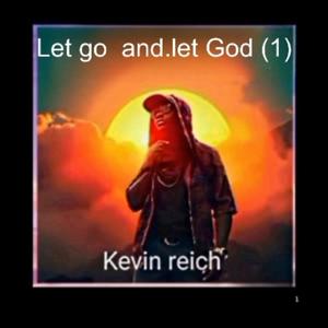 Let go and.let God (1)