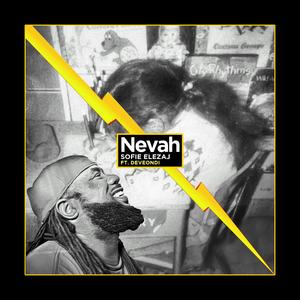 Nevah (feat. Deveondi)