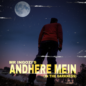 Andhere Mein