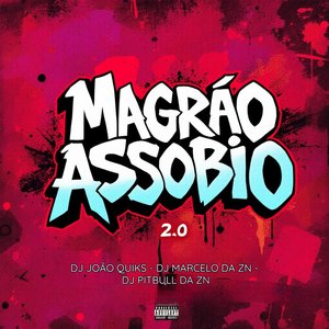 Magrão Assobio 2.0